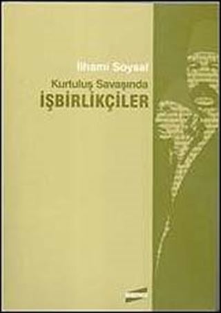 Kurtuluş Savaşında İşbirlikçiler