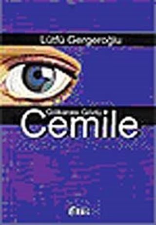 Gölkarası Gözlü Cemile