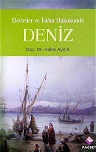 Devletler ve İslam Hukukunda Deniz