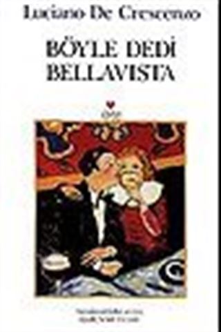 Böyle Dedi Bellaviste