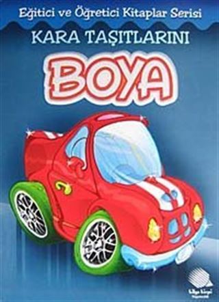 Kara Taşıtlarını Boya