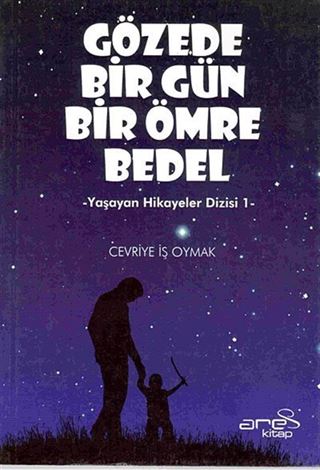 Gözede Bir Gün Bir Ömre Bedel