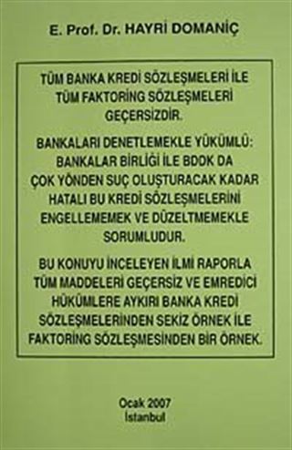 Tüm Banka Kredi Sözleşmeleri Geçersizdir
