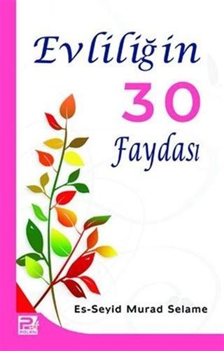 Evliliğin 30 Faydası