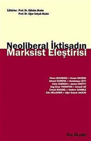 Neoliberal İktisadın Marksist Eleştirisi