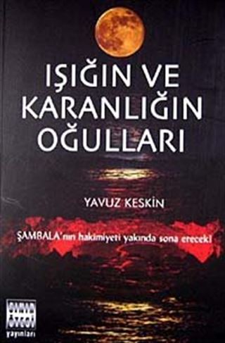 Işığın ve Karanlığın Oğulları