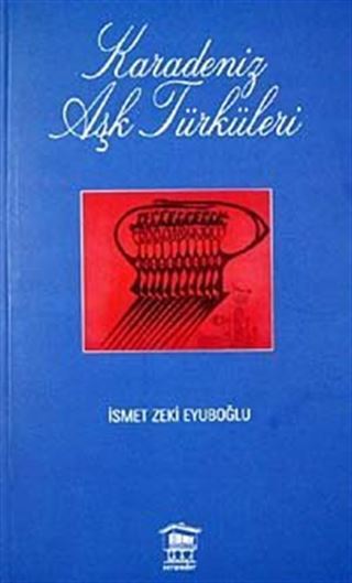 Karadeniz Aşk Türküleri