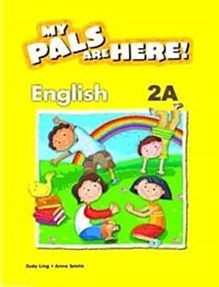 My Pals Are Here! English 2-A