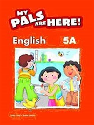 My Pals Are Here! English 5-A