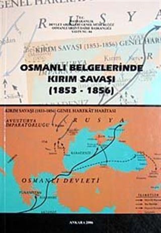Osmanlı Belgelerinde Kırım Savaşı (1853-1856)