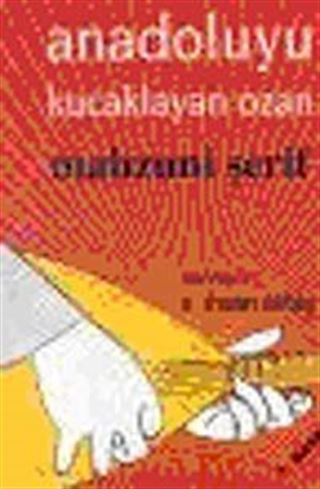 Anadolu'yu Kucaklayan Ozan Mahzuni Şerif