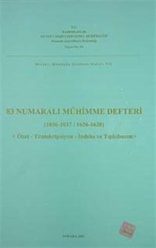 83 Numaralı Mühimme Defteri (1036-1037-1626-1628)