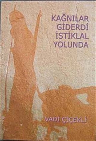 Kağnılar Giderdi İstiklal Yolunda