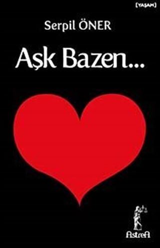Aşk Bazen...