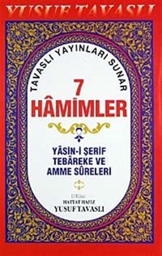 7 Hamimler Yasin-i Şerif Tebareke ve Amme Sureleri (Kod:D41/A)