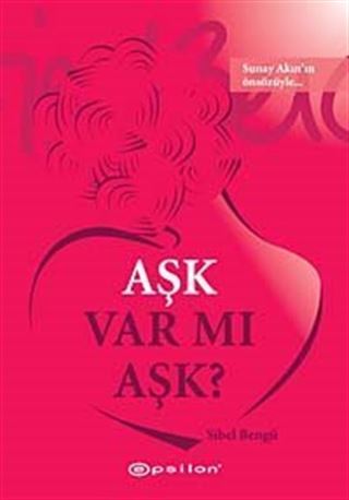 Aşk Var mı Aşk?