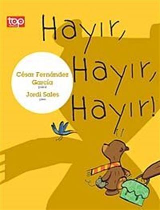 Hayır, Hayır, Hayır!