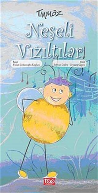 Tınmaz - Neşeli Vızıltılar