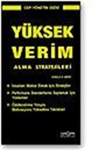 Yüksek Verim Alma Stratejileri