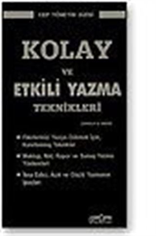 Kolay ve Etkili Yazma Teknikleri