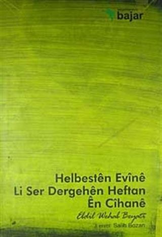 Helbesten Evine Li Ser Dergehen Heftan En Cihane