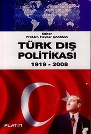 Türk Dış Politikası 1919 2008