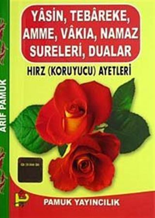 Yasin, Tebareke, Amme, Vakia, Namaz Sureleri, Dualar Hırz (Koroyucu) Ayetleri (Yas-101/p10) Cep Boy