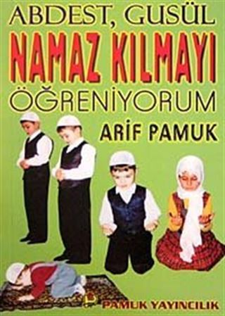 Namaz Kılmayı Öğreniyorum (Namaz-010/p15)