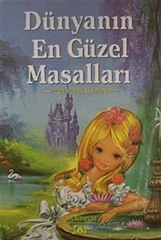 Dünyanın En Güzel Masalları