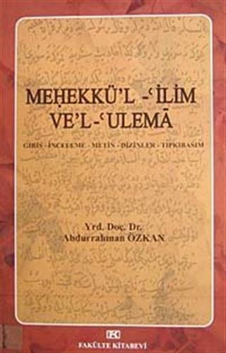 Mehekkü'l -'ilim Ve'l-'Ulema