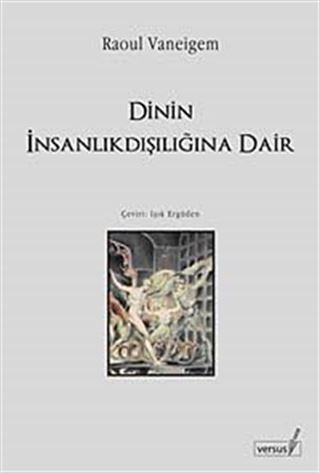 Dinin İnsanlıkdışılığına Dair