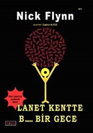Lanet Kentte B..... Bir Gece