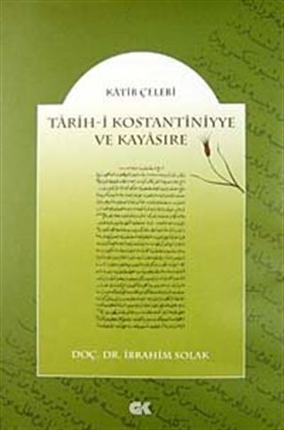 Tarih-i Kostantiniyye ve Kayasıre