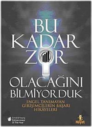 Bu Kadar Zor Olacağını Bilmiyorduk