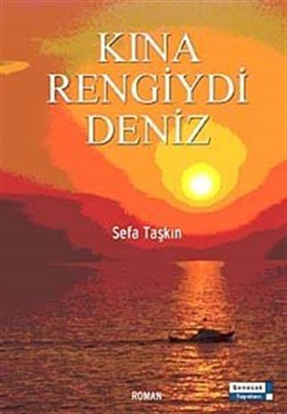 Kına Rengiydi Deniz