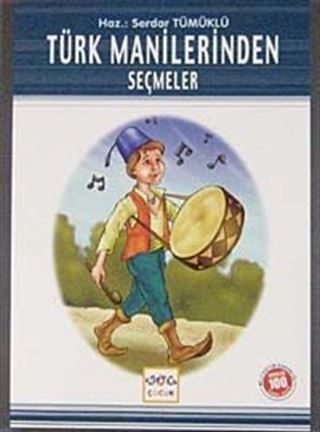 Türk Manilerinden Seçmeler / 100 Temel Eser
