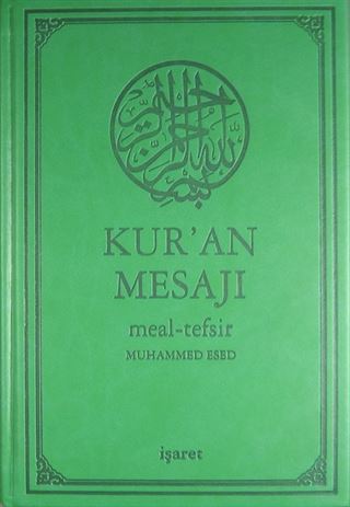 Kur'an Mesajı / Meal-Tefsir Mushaflı (Orta Boy-Şamua-Ciltli)