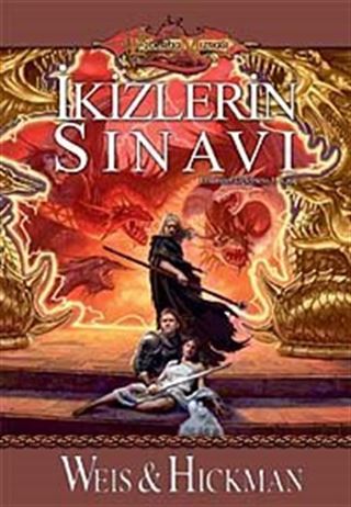 İkizlerin Sınavı / Efsaneler Üçlemesi-3. Kitap