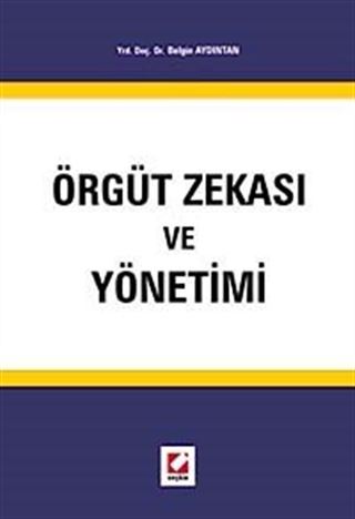 Örgüt Zekası ve Yönetimi