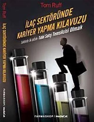 İlaç Sektöründe Kariyer Yapma Kılavuzu