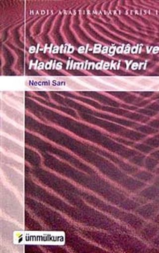 el-Hatib el-Bağdadi ve Hadis İlmindeki Yeri