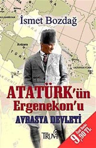 Atatürk'ün Ergenekon'u Avrasya Devleti (Cep Boy)