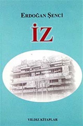 İz (Cilt-1)