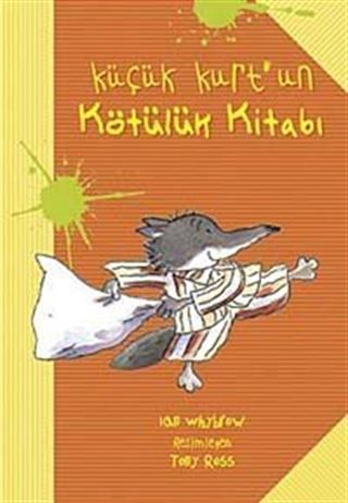 Küçük Kurt'un Kötülük Kitabı
