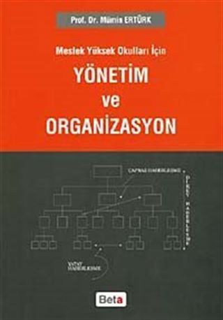 Meslek Yüksek Okulları İçin Yönetim Ve Organizasyon