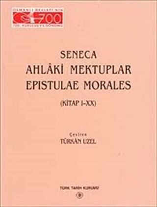 Ahlaki Mektuplar/ Epistulae Morales
