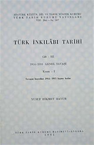 Türk İnkılabı Tarihi (Cilt 3 -Kısım 1)