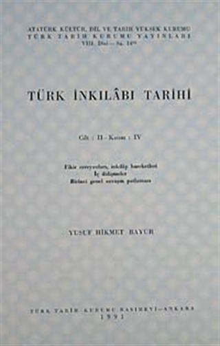Türk İnkılabı Tarihi (Cilt 2 -Kısım 4)