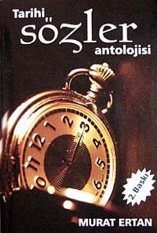 Tarihi Sözler Antolojisi