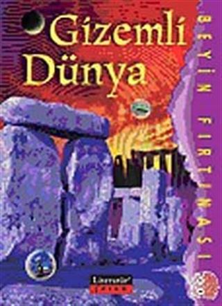 Gizemli Dünya / Beyin Fırtınası